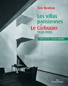 Villas parisiennes de Le Corbusier 1920-1930