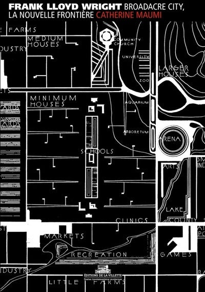 Broadacre city, la nouvelle frontière