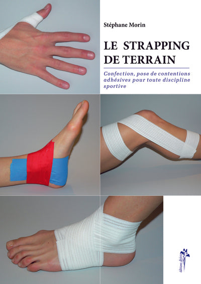 Le strapping de terrain