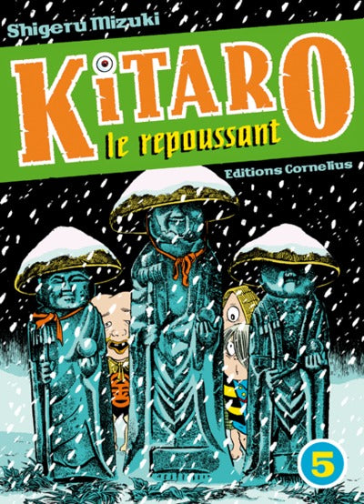 Kitaro le repoussant