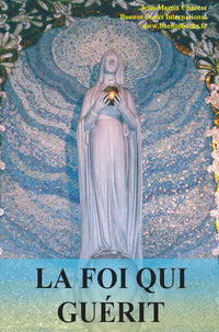 La foi qui guérit