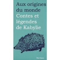 Contes et légendes de Kabylie
