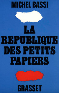 La république des petits papiers