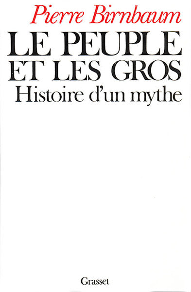 Le peuple et les gros