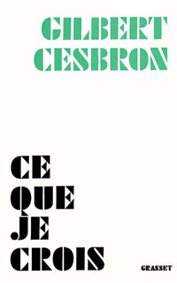 Ce que je crois / Lettre ouverte à une jeune fille morte