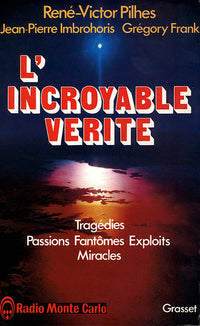 L'incroyable vérité