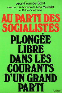 Au parti des socialistes