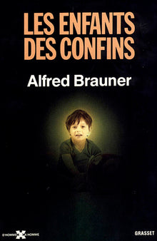 Les enfants des confins