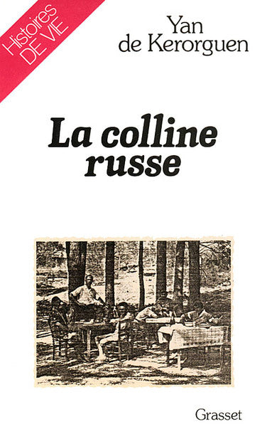 La colline russe