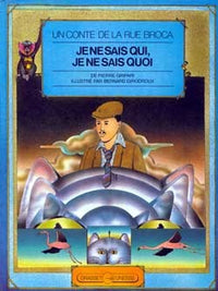 Je-ne-sais-qui, Je-ne-sais-quoi, ou la femme de bon conseil