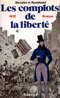 Les complots de la liberté - 1832