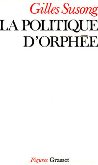 La politique d'Orphée