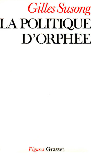 La politique d'Orphée