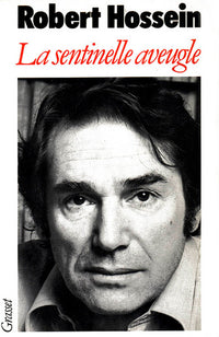La sentinelle aveugle