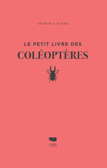 Le petit livre des coléoptères