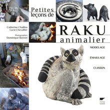 Petites leçons de raku animalier