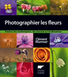Photographier les fleurs