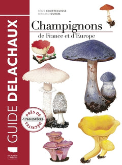 Champignons de France et d'Europe