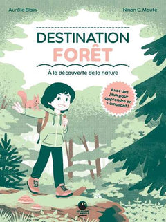 Destination forêt