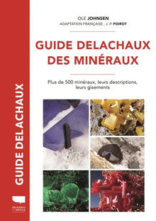 Guide Delachaux des minéraux