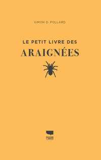 Le Petit livre des araignées