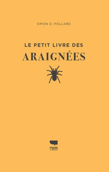 Le Petit livre des araignées