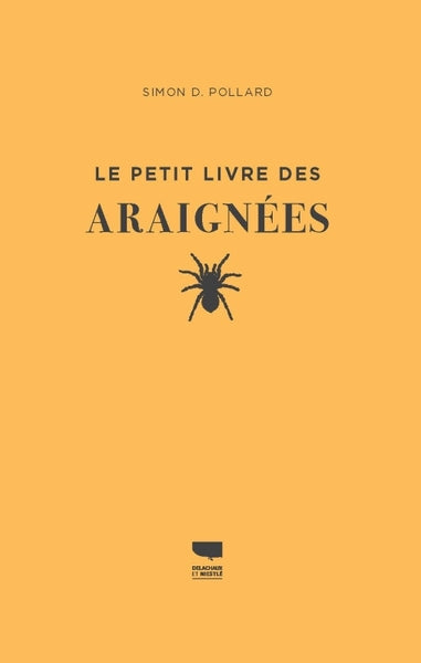 Le Petit livre des araignées