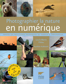 Photographier la nature en numérique