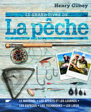 Le Grand livre de la pêche