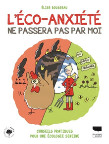 L'éco-anxiété ne passera pas par moi !