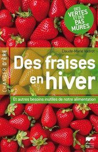 Des fraises en hiver
