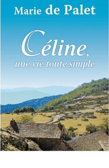 céline, une vie toute simple