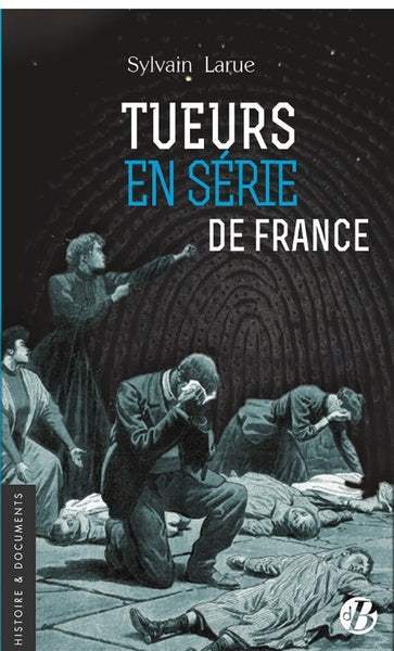 Tueurs en série de France