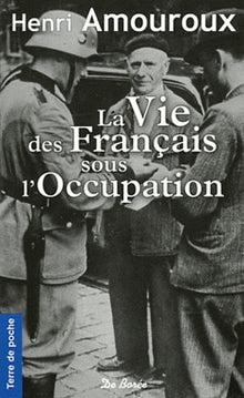 La vie des Français sous l'Occupation