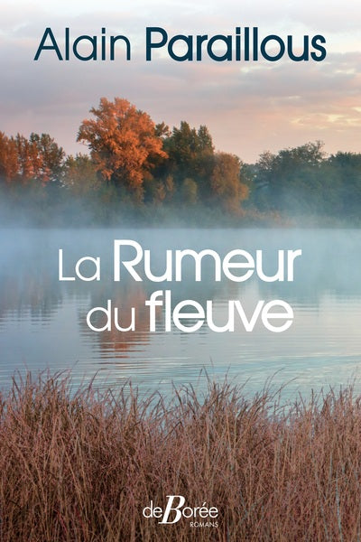 La rumeur du fleuve
