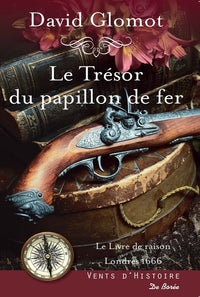 Trésor du Papillon de Fer (Le)