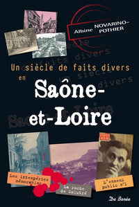 Siècle de faits divers Saône et Loire