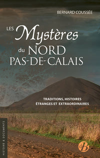 Les mystères du Nord-Pas-de-Calais