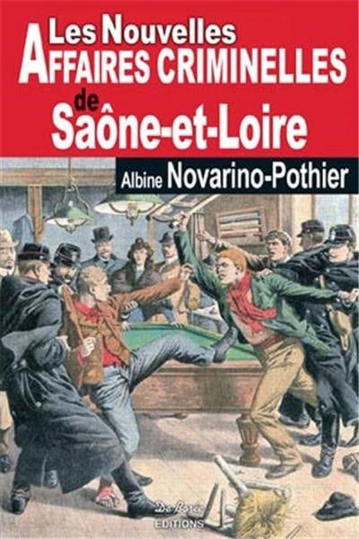 Saône et Loire nouvelles affaires criminelles