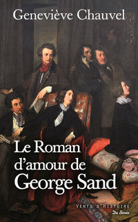 ROMAN D'AMOUR DE GEORGE SAND (LE)