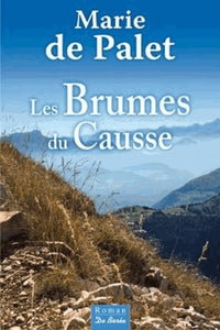 BRUMES DU CAUSSE (LES)