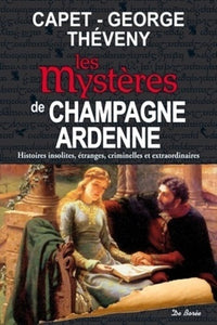 Champagne Ardenne Mystères