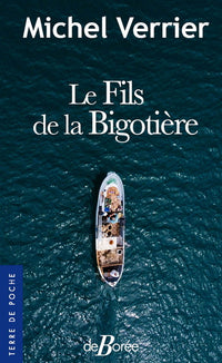 Le fils de la Bigotière