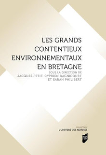 Les grands contentieux environnementaux en Bretagne