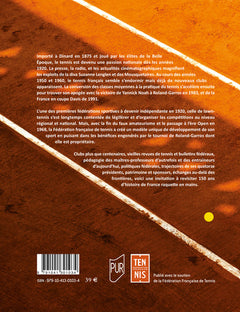 Le tennis en France, 150 ans d'histoire