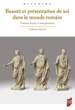 Beauté et présentation de soi dans le monde romain