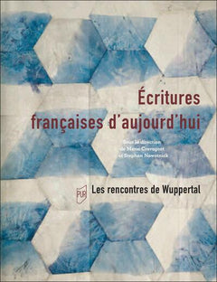 Écritures françaises d'aujourd'hui