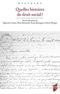 Quelles histoires du droit social ?
