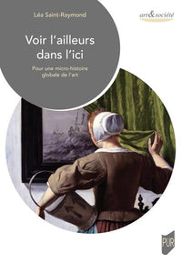 Voir l'ailleurs dans l'ici
