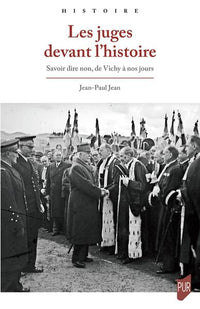 Les juges devant l'histoire
